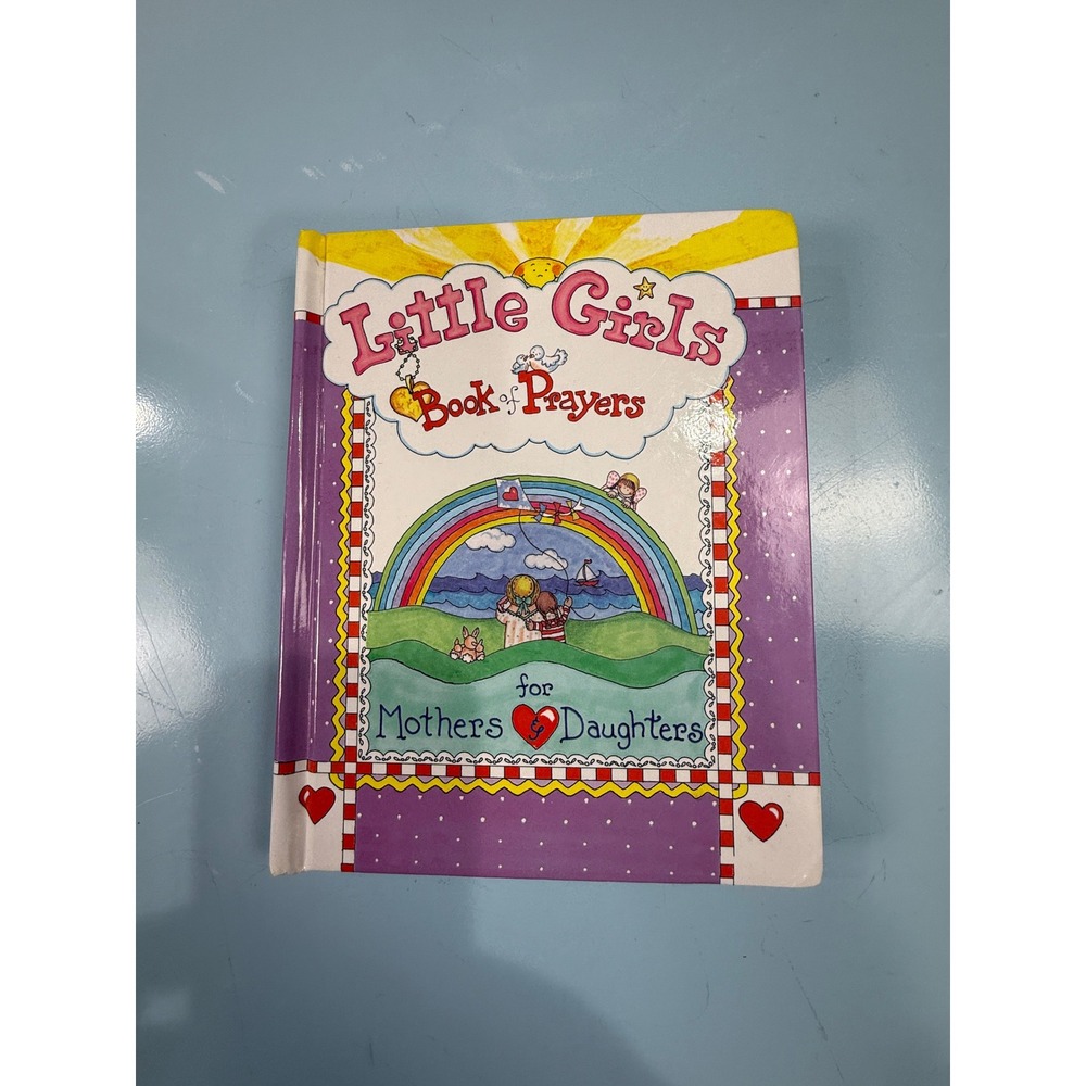 Little Girls Book of Prayers for Mothers Daughters Carolyn Larsen Hardcover Book